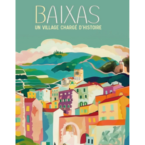 Affiche « Baixas, un village chargé d'histoire »